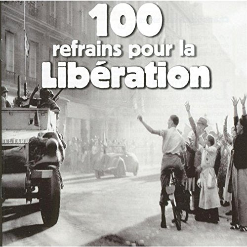 100 refrains pour la libération 0724357195126