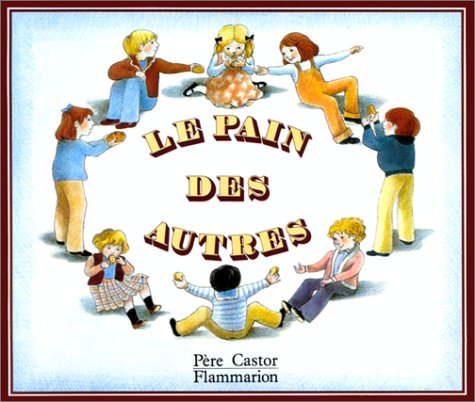 Le Pain des autres 9782081601758