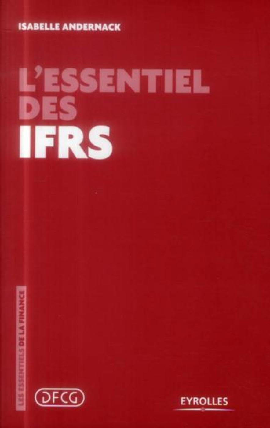 L'essentiel des IFRS 9782212557886