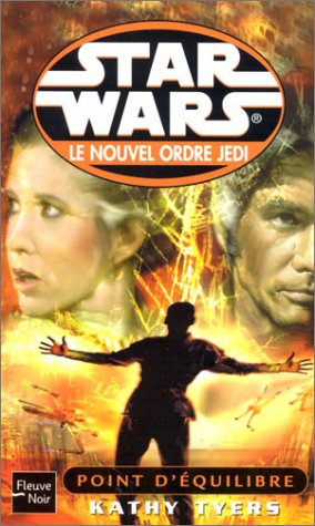 Le Nouvel Ordre Jedi, tome 4 : Point d'équilibre 9782265069244