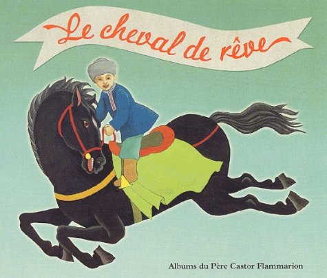 Le Cheval de rêve 9782081616806