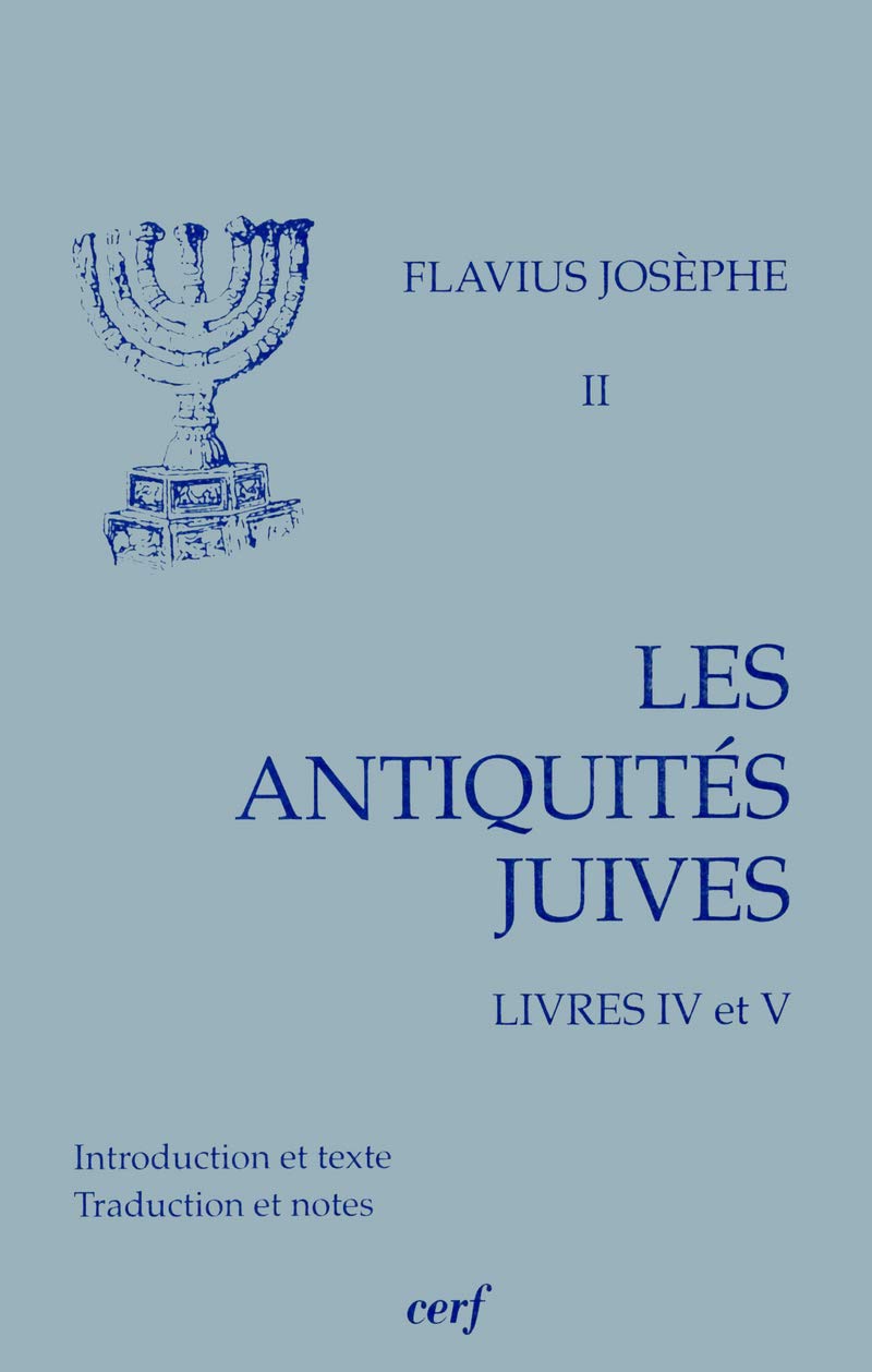 Les Antiquités juives, tome 2 : Livres IV et V 9782204052573