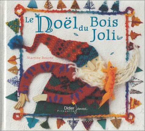 Le Noël du Bois Joli 9782278300105