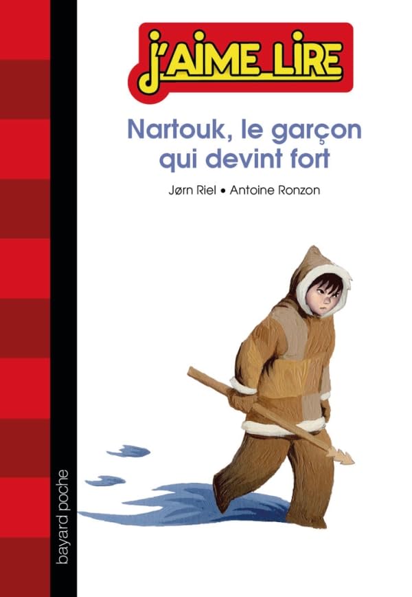 Nartouk, le garçon qui devint fort 9782747045469