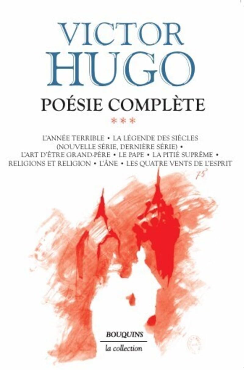 Oeuvres complètes de Victor Hugo : Poésie, tome 3 9782221096758