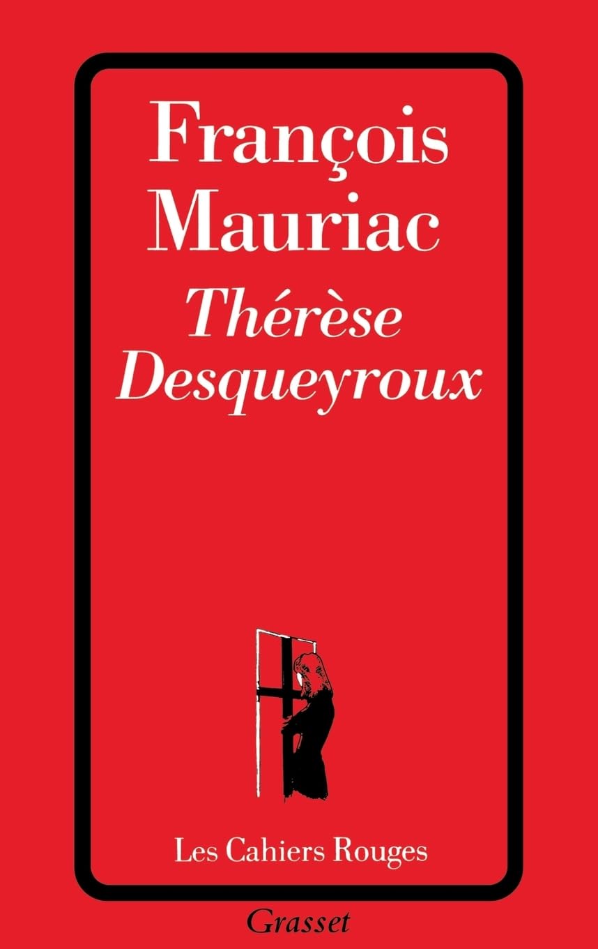 Thérèse Desqueyroux 9782246145066