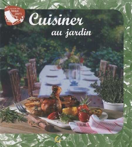 Cuisiner au jardin 9782737282041