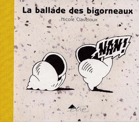 La Ballade des bigorneaux 9782844070197