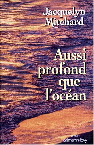 Aussi profond que l'océan 9782702815069