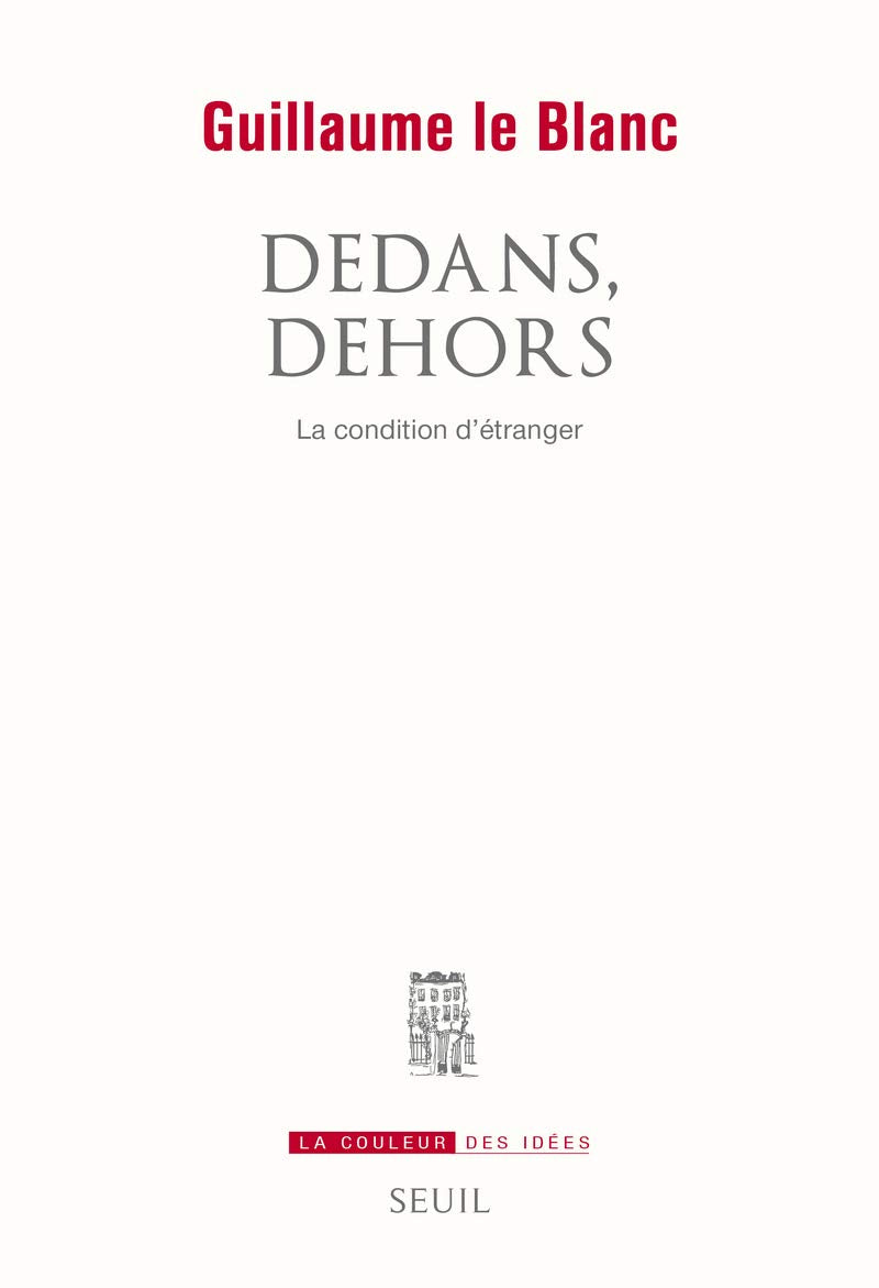 Dedans, dehors: La condition d'étranger 9782021028843
