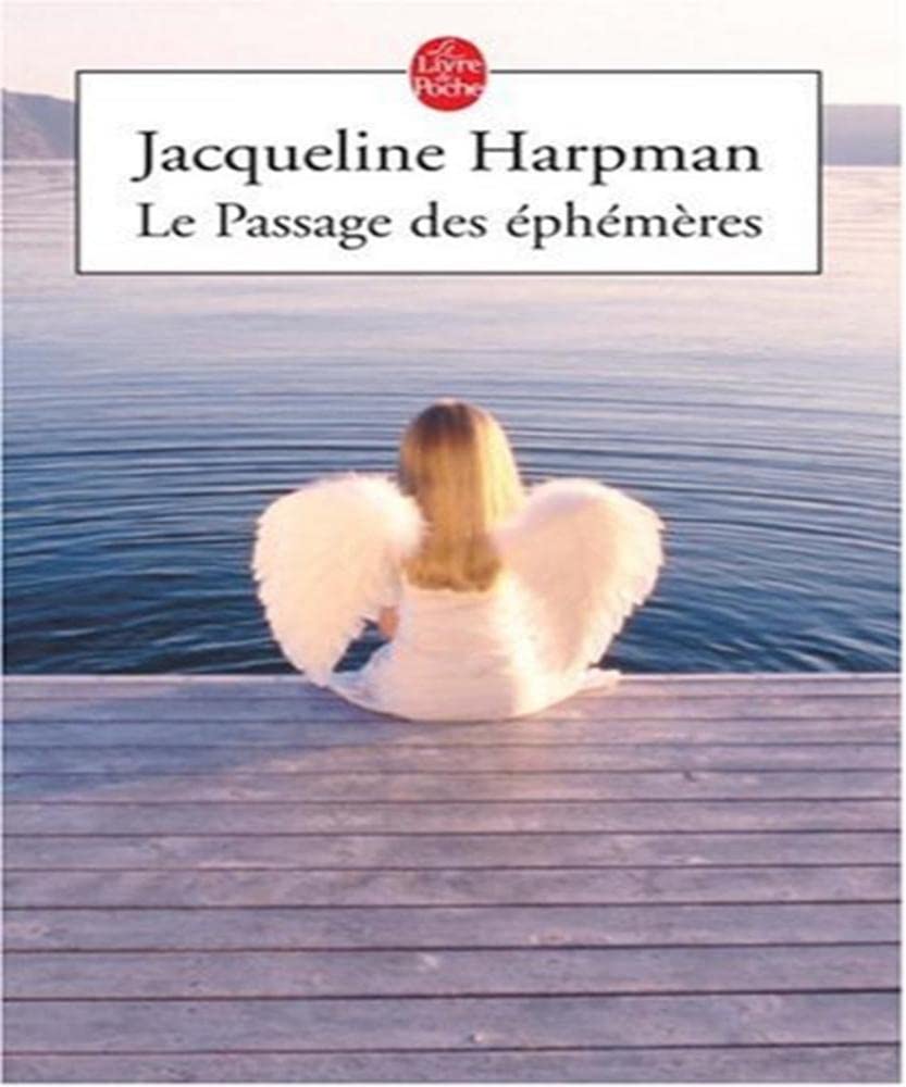 Le Passage des éphémères 9782253117209