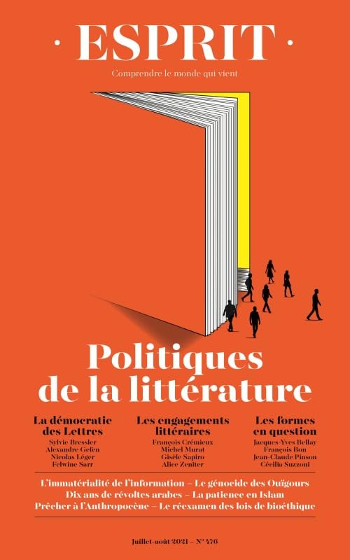 Esprit - Politiques de la littérature: Juillet-Août 2021 9782372341745