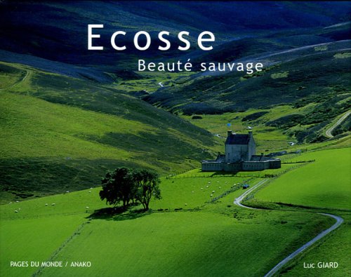 Ecosse: Beauté sauvage 9782915867046