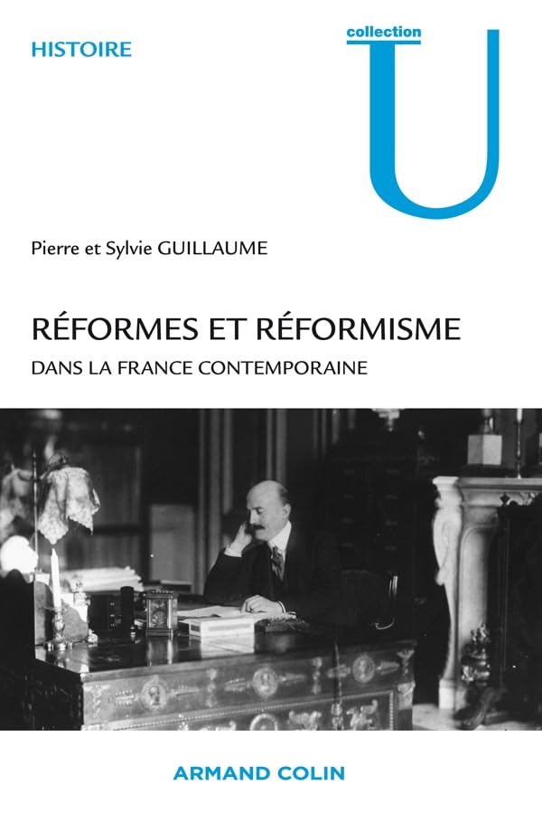 Réformes et réformisme dans la France contemporaine 9782200249465