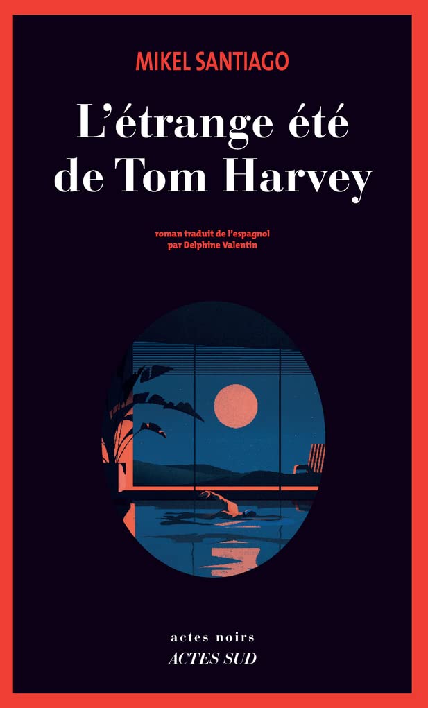 L'étrange été de Tom Harvey 9782330137243