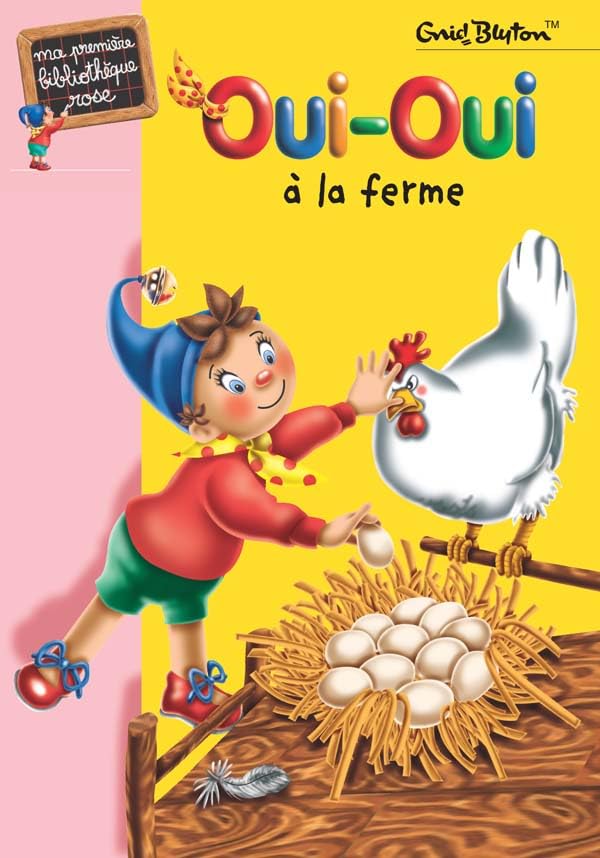 Oui-Oui à la ferme 9782012002135