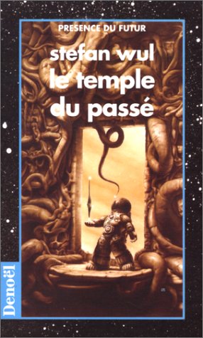 Le temple du passe 9782207505779