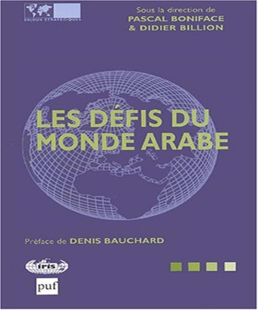 Les défis du monde arabe 9782913395220