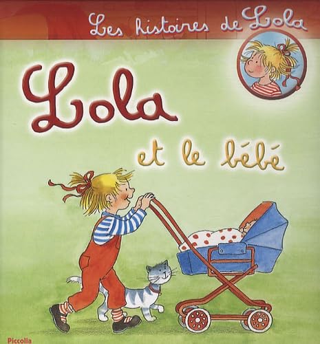Lola et le bébé 9782753013339