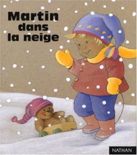 Martin dans la neige 9782092110423
