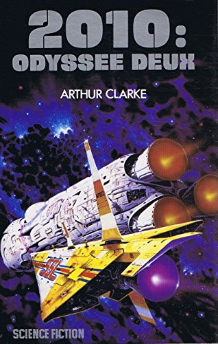 2010: Odysée Deux 9782724219845