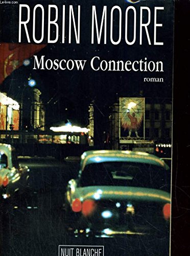 Moscow connection 9782841142675