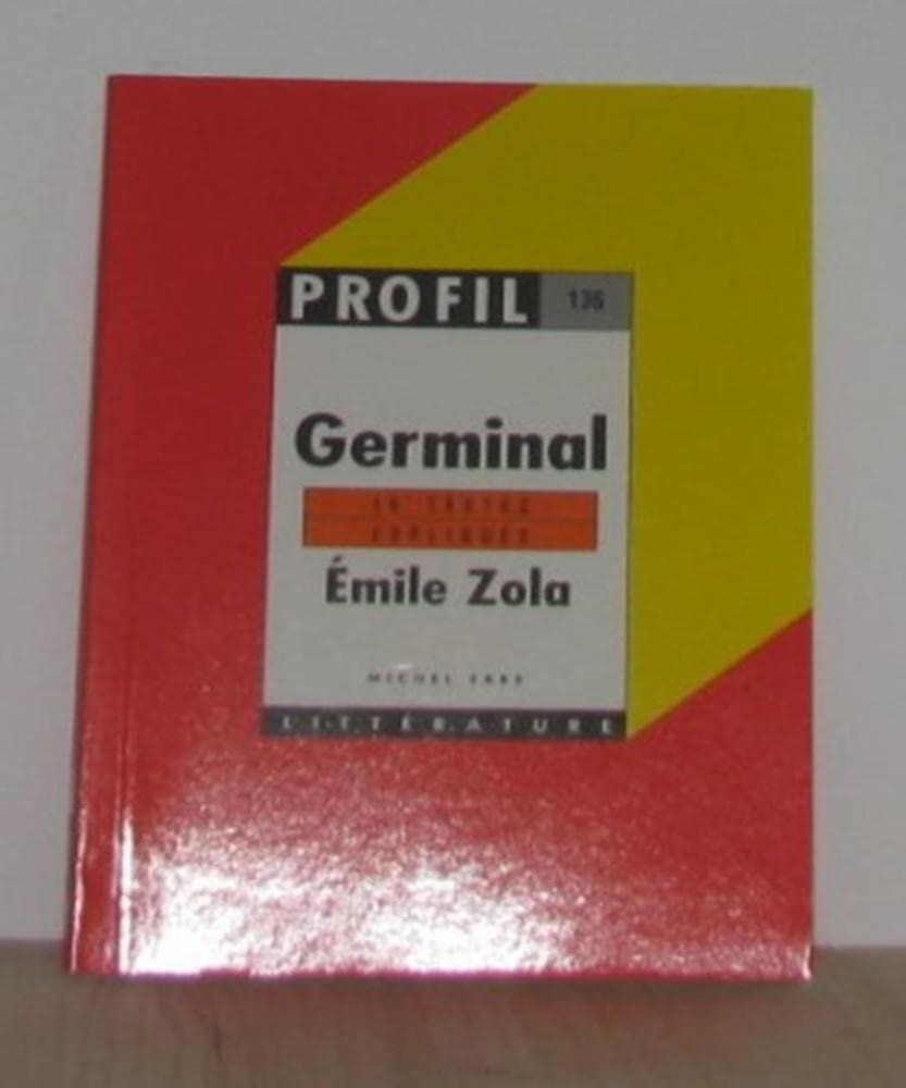 Emile Zola : Germinal 9782218032097