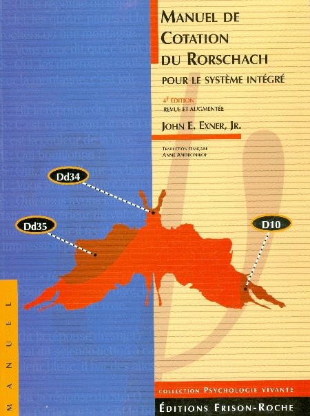 Manuel de cotation du Rorschach pour le systeme integre (4e ed. revue) 9782876713932