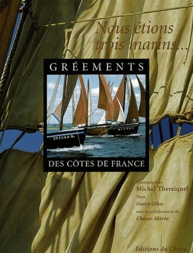 Les gréements des côtes de France 9782851089793