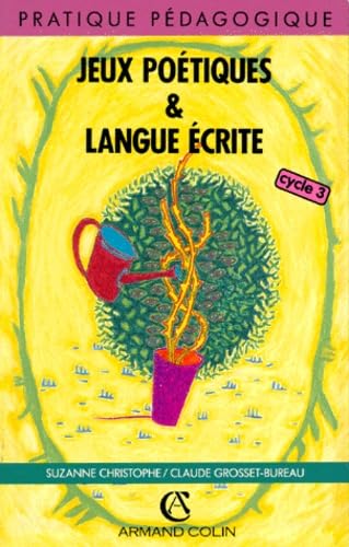 JEUX POETIQUES ET LANGUE ECRITE (Ancienne Edition) 9782200012755