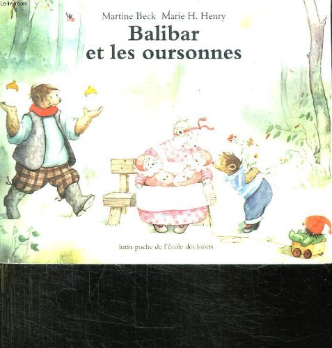 Balibar et les oursonnes 9782211015660