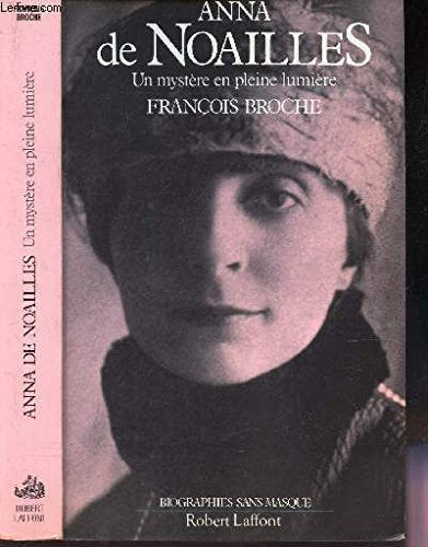 Anna de Noailles : Un mystère en pleine lumière 9782221056820