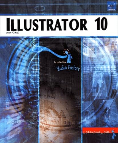Illustrator 10 pour PC et MAC 9782746016996
