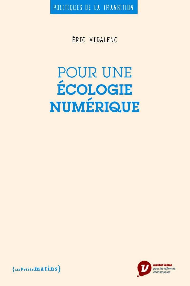 Pour une écologie numérique 9782363832610