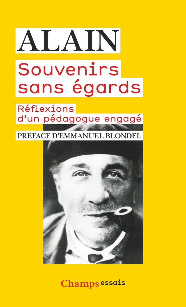 SOUVENIRS SANS EGARDS - SUIVI DE TRAITES DES OUTILS ET DIX LECONS D'ASTRONOMIE -: SUIVI DE TRAITES DES OUTILS ET DIX LECONS D'ASTRONOMIE 9782080268716