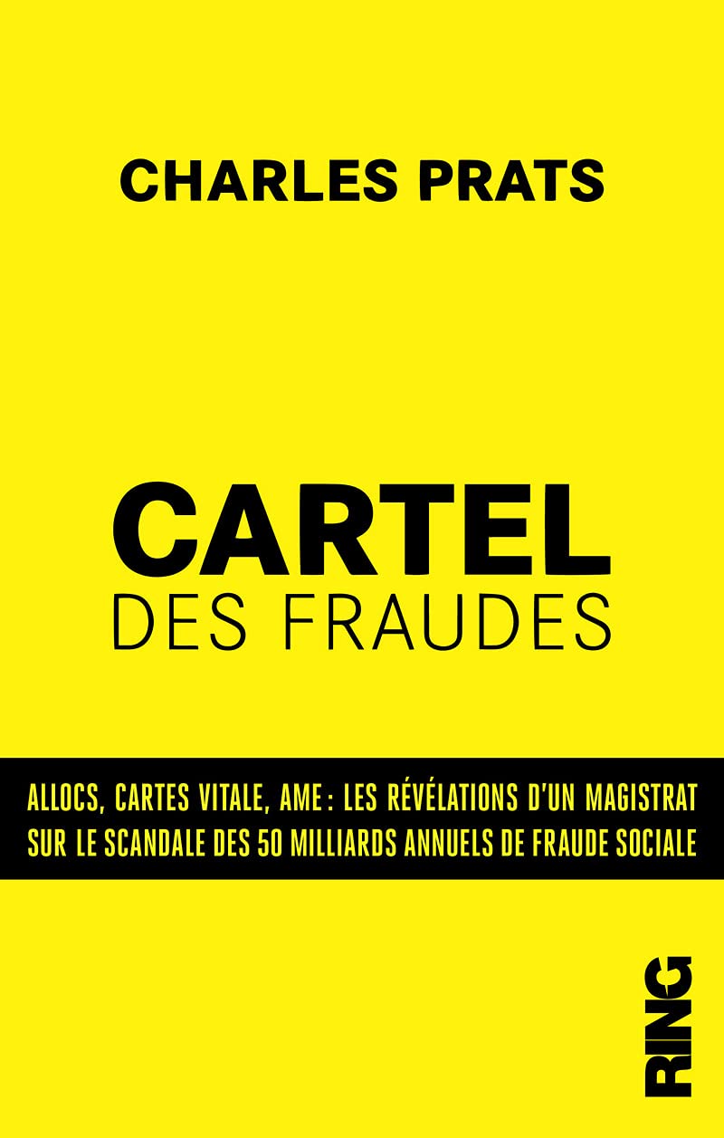 Le cartel des fraudes : les révélations d'un magistrat français 9782379340093