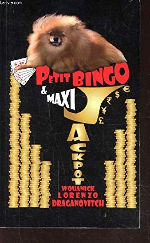 PETIT BINGO ET MAXI JACKPOT 9782954225609