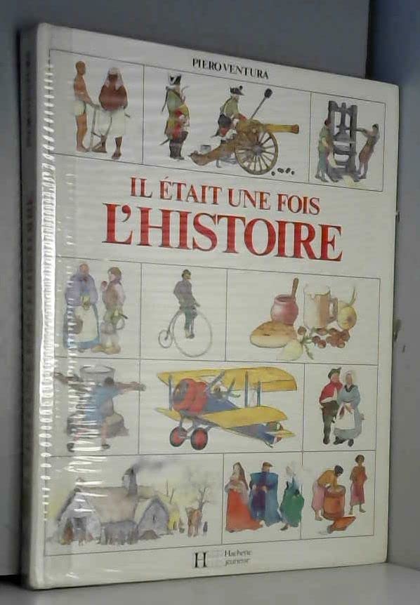 Il était une fois l'histoire 9782010115912