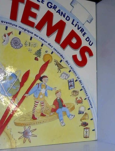 Le Grand Livre Du Temps 9782713017186