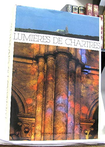 Les lumieres de chartres 112897 9782709608114