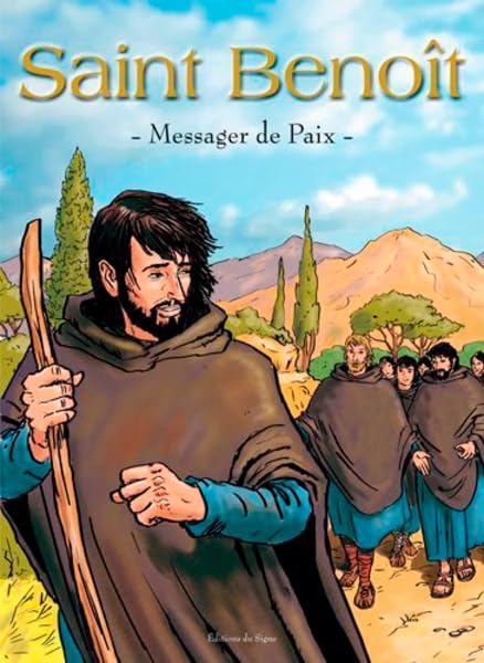Saint Benoit, Messager De La Paix 9782746823266