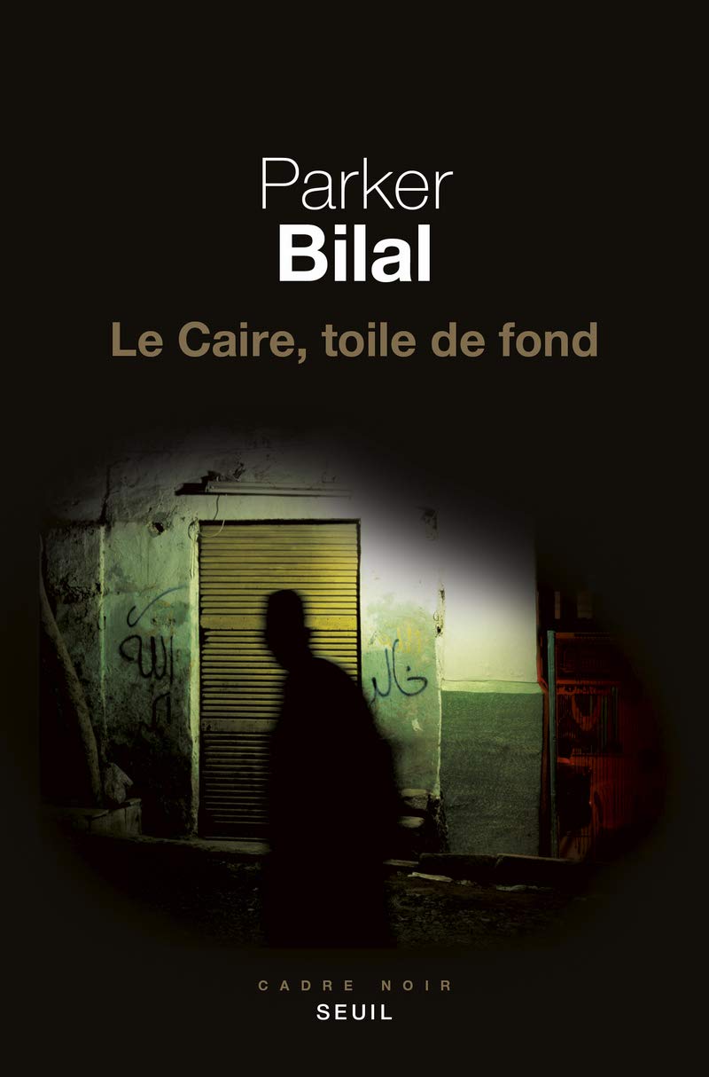 Le Caire, toile de fond 9782021359961