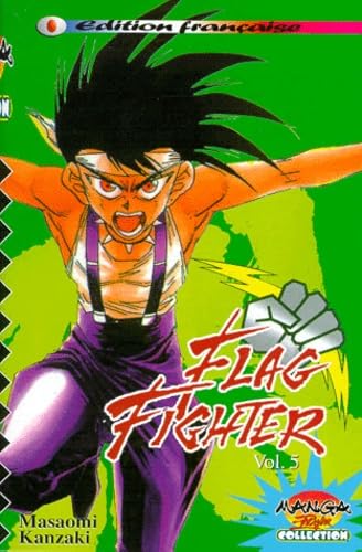 Flag Fighter. Tome 5 9782910104924