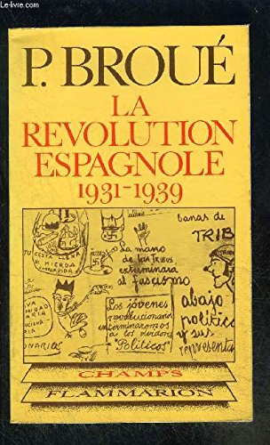 Revolution espagnole (1931-1939) ** no 34 (La) 9782080810342