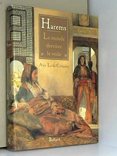 Harems : le monde derrière le voile 9782714423948