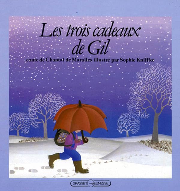 Les trois cadeaux de Gil 9782246280316