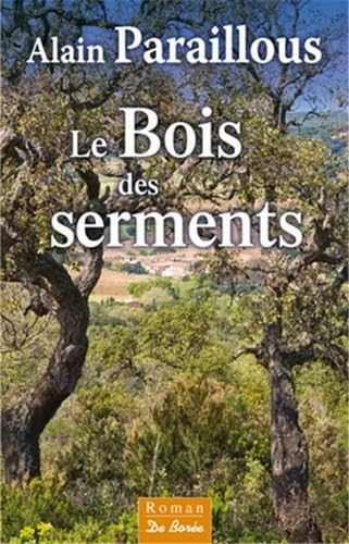 BOIS DES SERMENTS (LE) 9782812911682