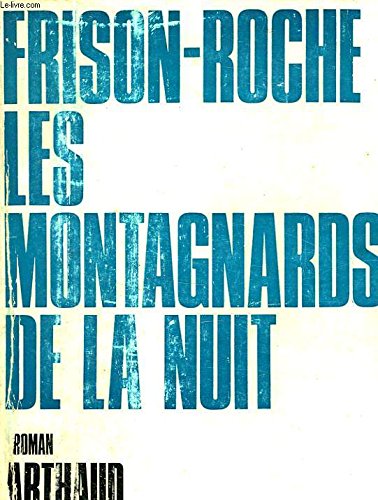 Les montagnards de la nuit