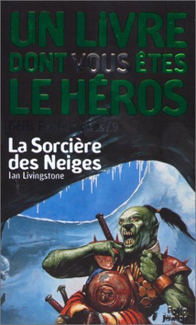 Défis fantastiques, numéro 9 : La sorcière des neiges 9782070506934
