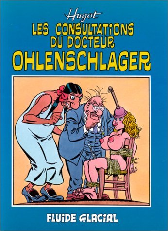 Les consultations du docteur Ohlenschlager 9782858151226